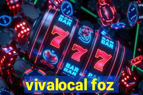 vivalocal foz